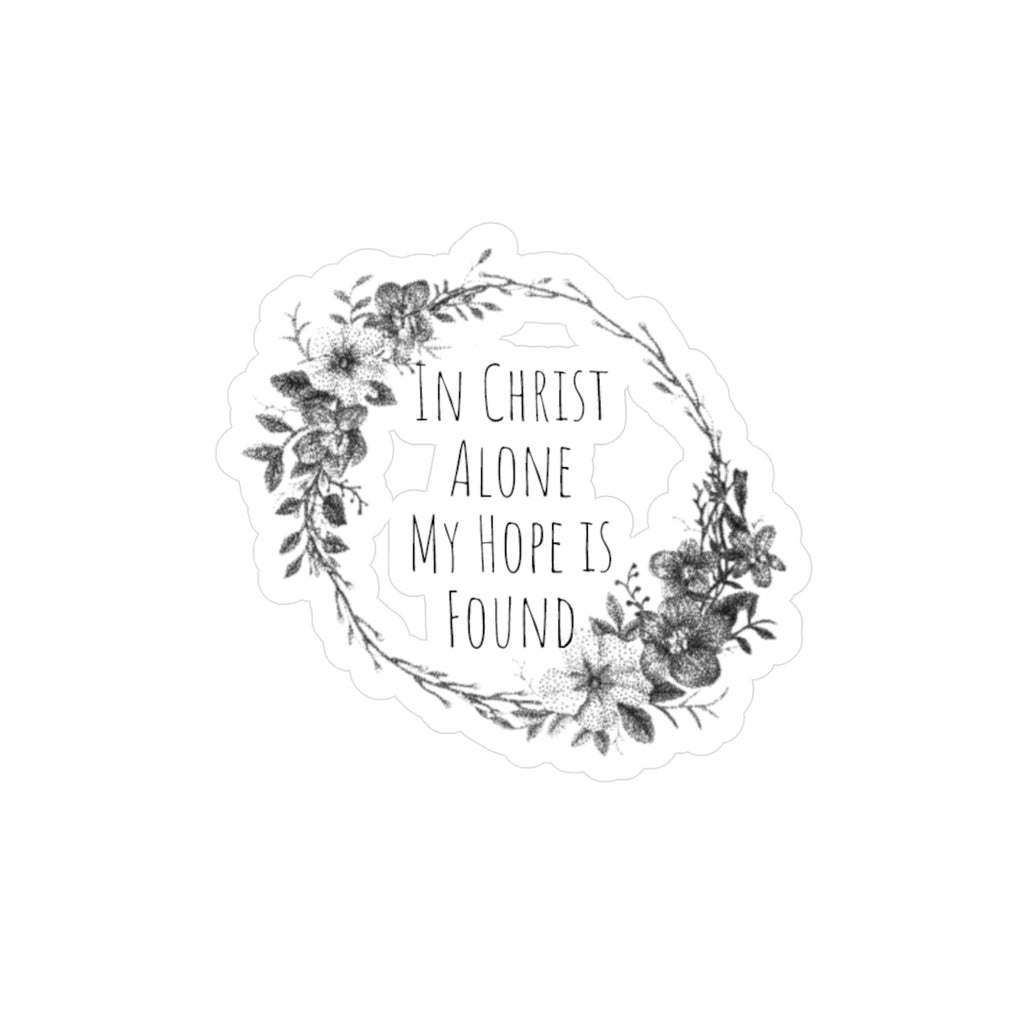 In Christ Alone Floral Sticker