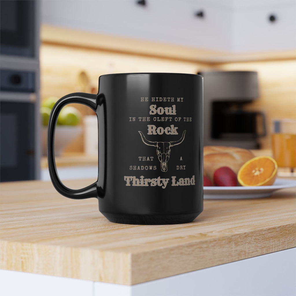 He Hideth my Soul 15oz Black Coffee Mug