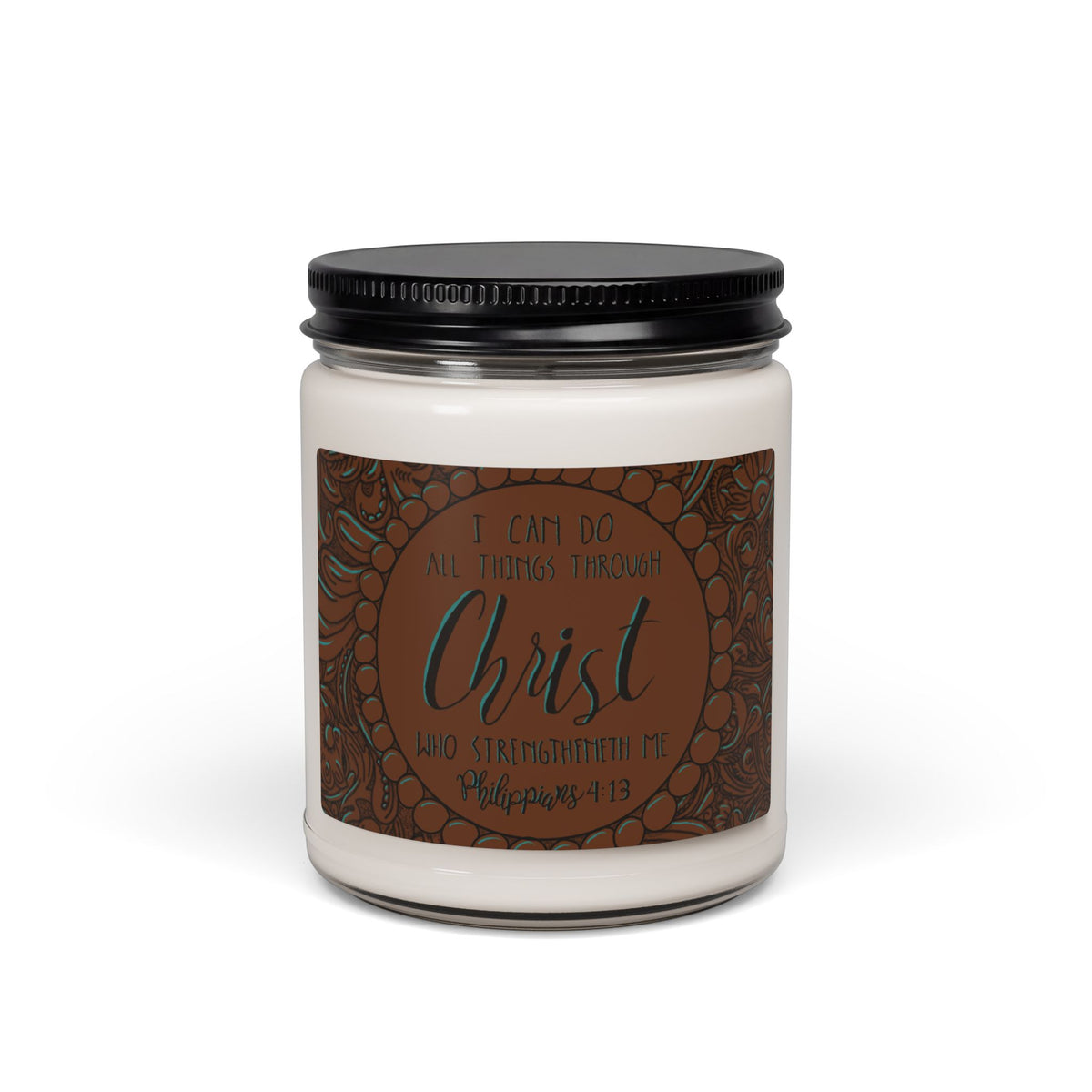 "I Can Do All Things Through Christ" Inspirational 9oz Scented Candle