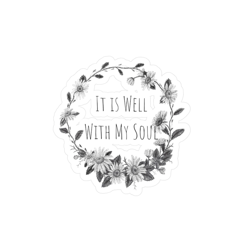 It Is Well With My Soul Floral Vinyl Sticker