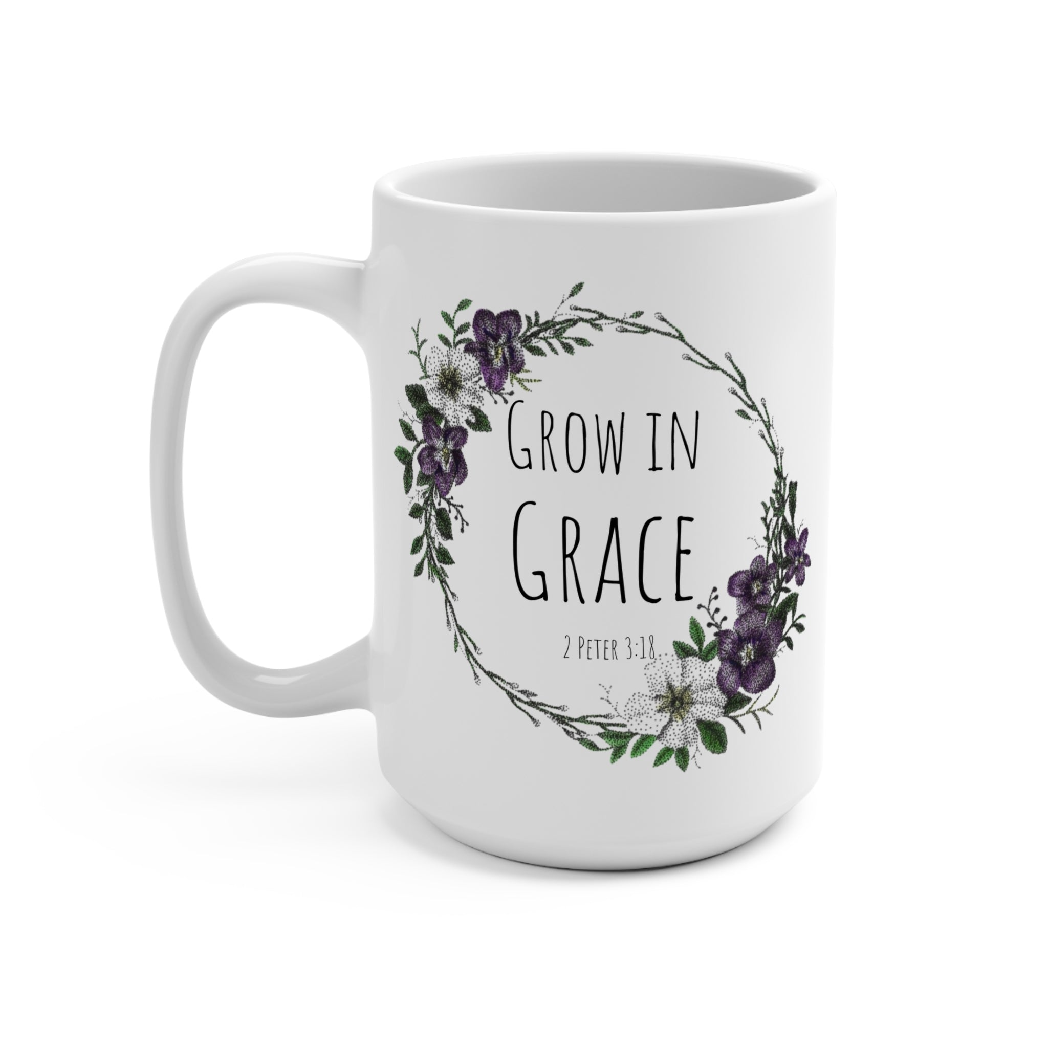 Grow in Grace 15oz Ceramic Mug — Floral Wreath Coffee Cup with Bible Verse (2 Peter 3:18)